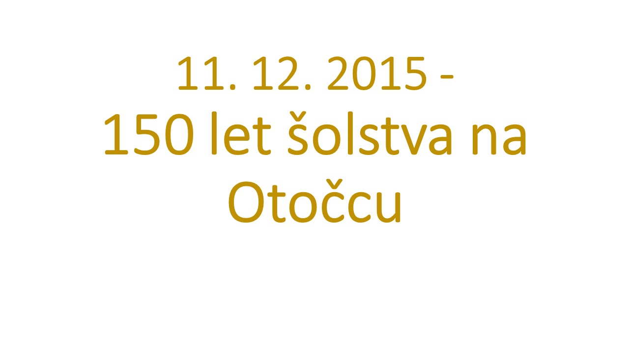 Pred natanko 150 leti …